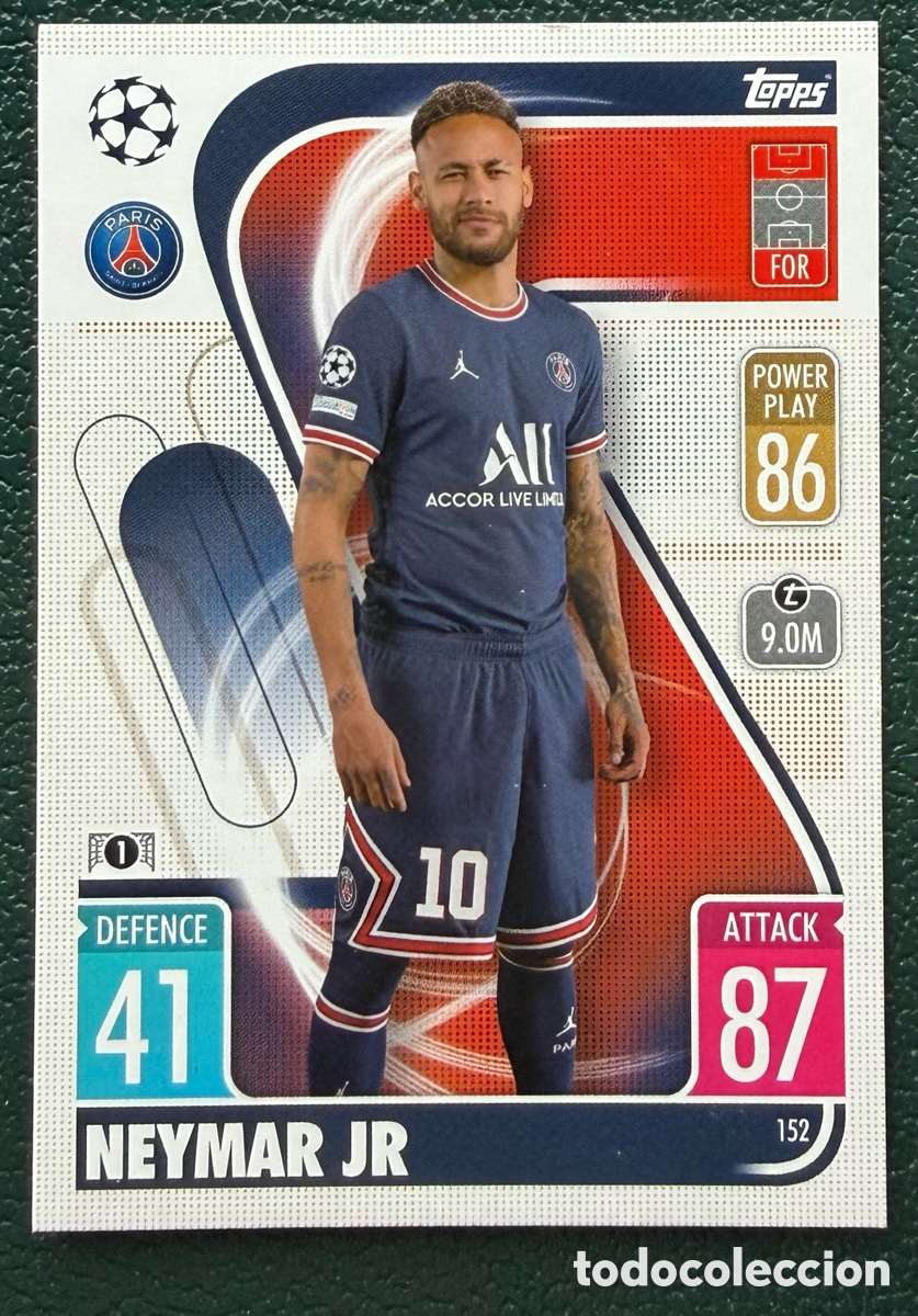 Cromos de f&uacute;tbol: 152 NEYMAR JR PARIS SAINT GERMAIN PSG FICHAS MATCH ATTAX CHAMPIONS TOPPS 2021 2022 21 22
