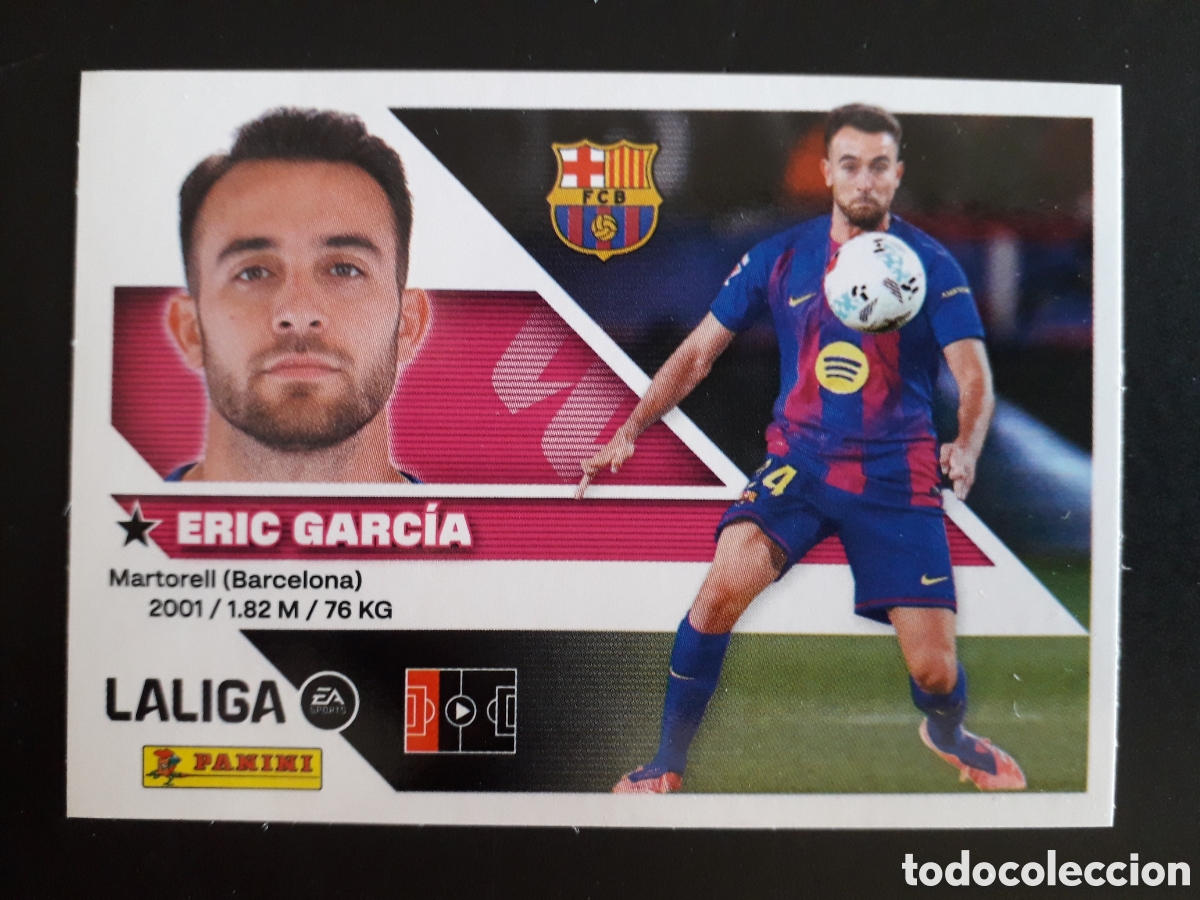 Cromos de f&uacute;tbol: ERIC GARC&Iacute;A FC BARCELONA N&deg; 11 ED ESTE 2026 2027 26 27 SIN PEGAR PEDIDO M&Iacute;NIMO 3&euro;