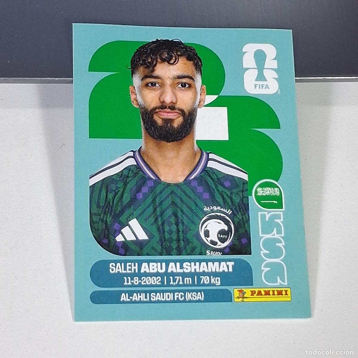 Cromos de Futebol: B61 KSA14 SALEH ABU ALSHAMAT 14 ARABIA SAUD&Iacute; KSA MUNDIAL FIFA WORLD CUP 2026 STICKER PANINI