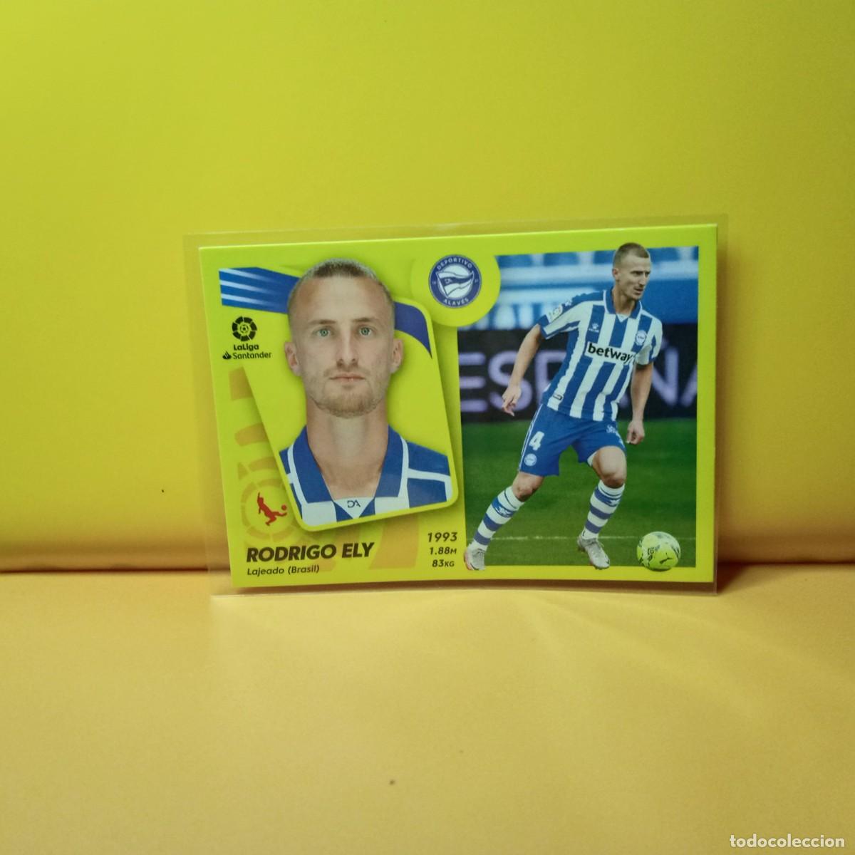 Cromos de f&uacute;tbol: EDICIONES ESTE 2021 2022 21 22 DEPORTIVO ALAV&Eacute;S RODRIGO ELY 11