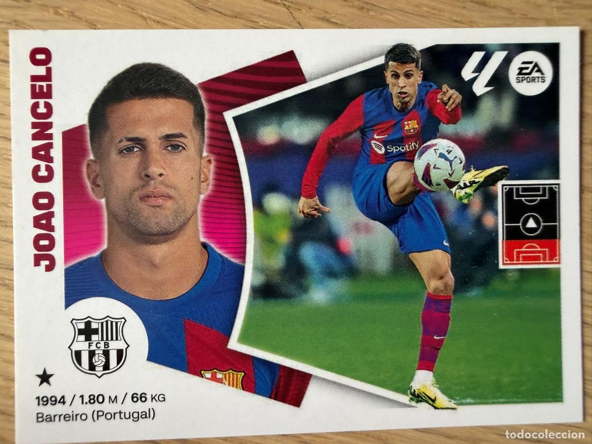 Cromos de f&uacute;tbol: 9 JOAO CANCELO BARCELONA 24 25 2024 2025 LIGA EA SPORTS COLECCIONES ESTE SIN PEGAR STICKER
