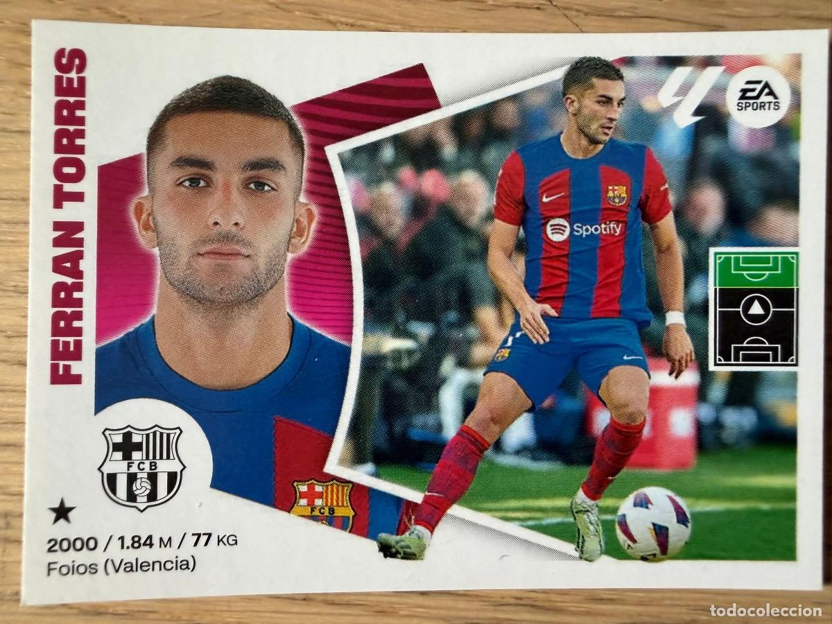 Cromos de f&uacute;tbol: 18A 18 A FERRAN TORRES BARCELONA 24 25 2024 2025 LIGA EA SPORTS COLECCIONES ESTE SIN PEGAR STICKER