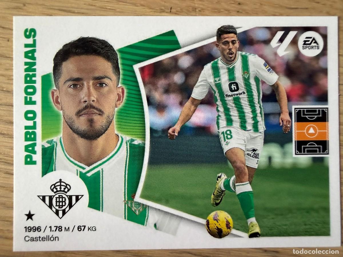 Cromos de f&uacute;tbol: 12 PABLO FORNALS REAL BETIS 24 25 2024 2025 LIGA EA SPORTS COLECCIONES ESTE SIN PEGAR STICKER