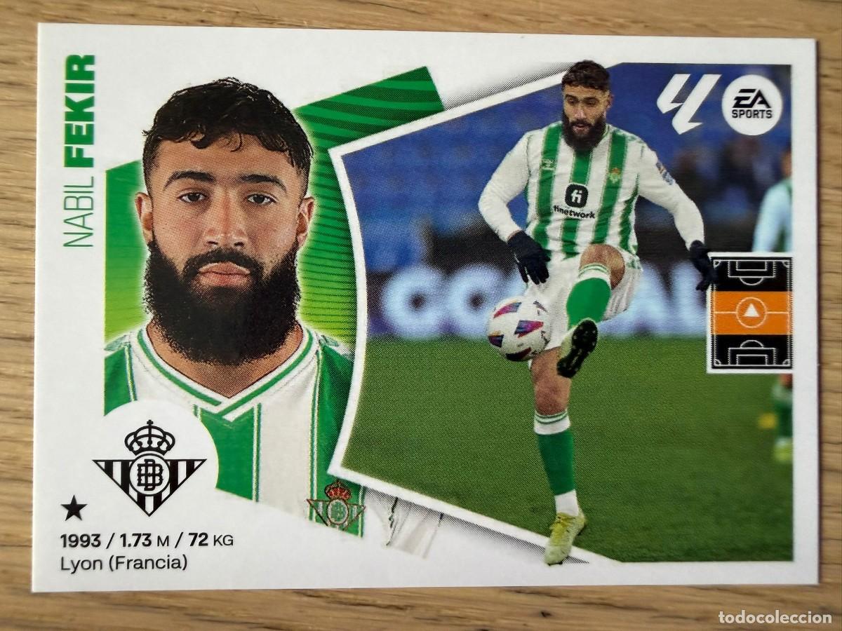 Cromos de f&uacute;tbol: 14A 14 A FEKIR REAL BETIS 24 25 2024 2025 LIGA EA SPORTS COLECCIONES ESTE SIN PEGAR STICKER