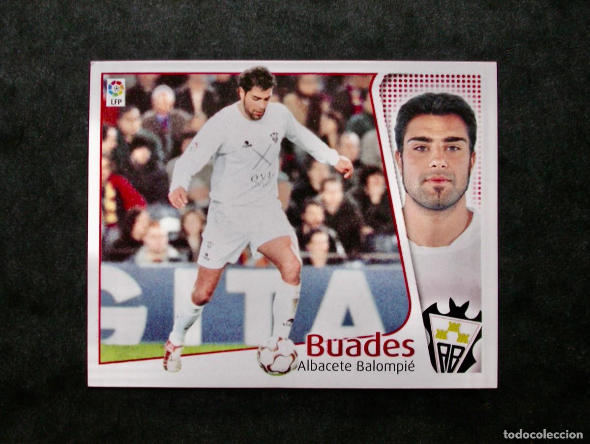 Cromos de f&uacute;tbol: BUADES / ALBACETE / EDICIONES ESTE LIGA 2004-2005 04-05 / NUNCA PEGADO