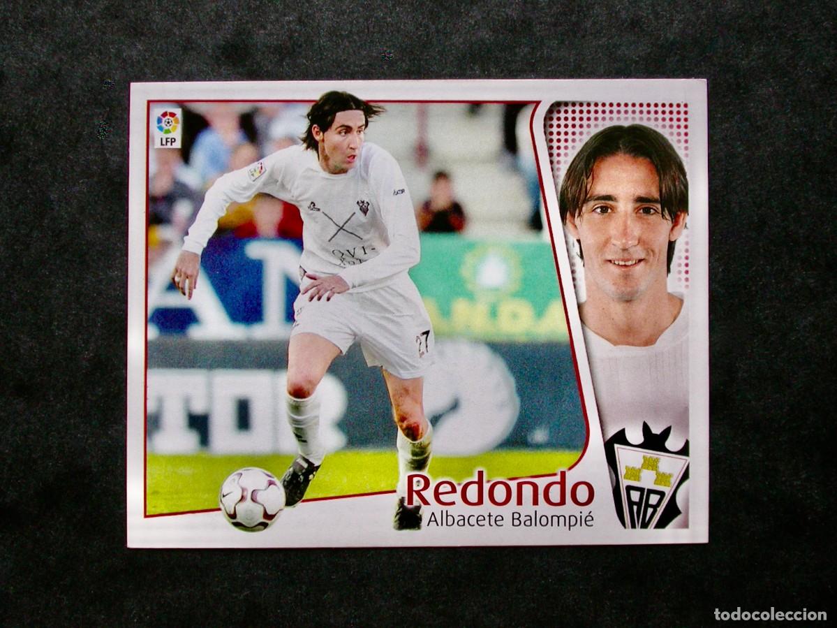 Cromos de f&uacute;tbol: REDONDO / ALBACETE / EDICIONES ESTE LIGA 2004-2005 04-05 / NUNCA PEGADO