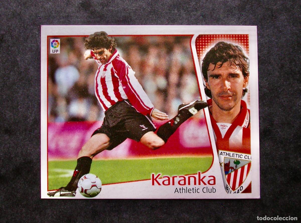 Cromos de f&uacute;tbol: KARANKA / ATHLETIC CLUB / EDICIONES ESTE LIGA 2004-2005 04-05 / NUNCA PEGADO