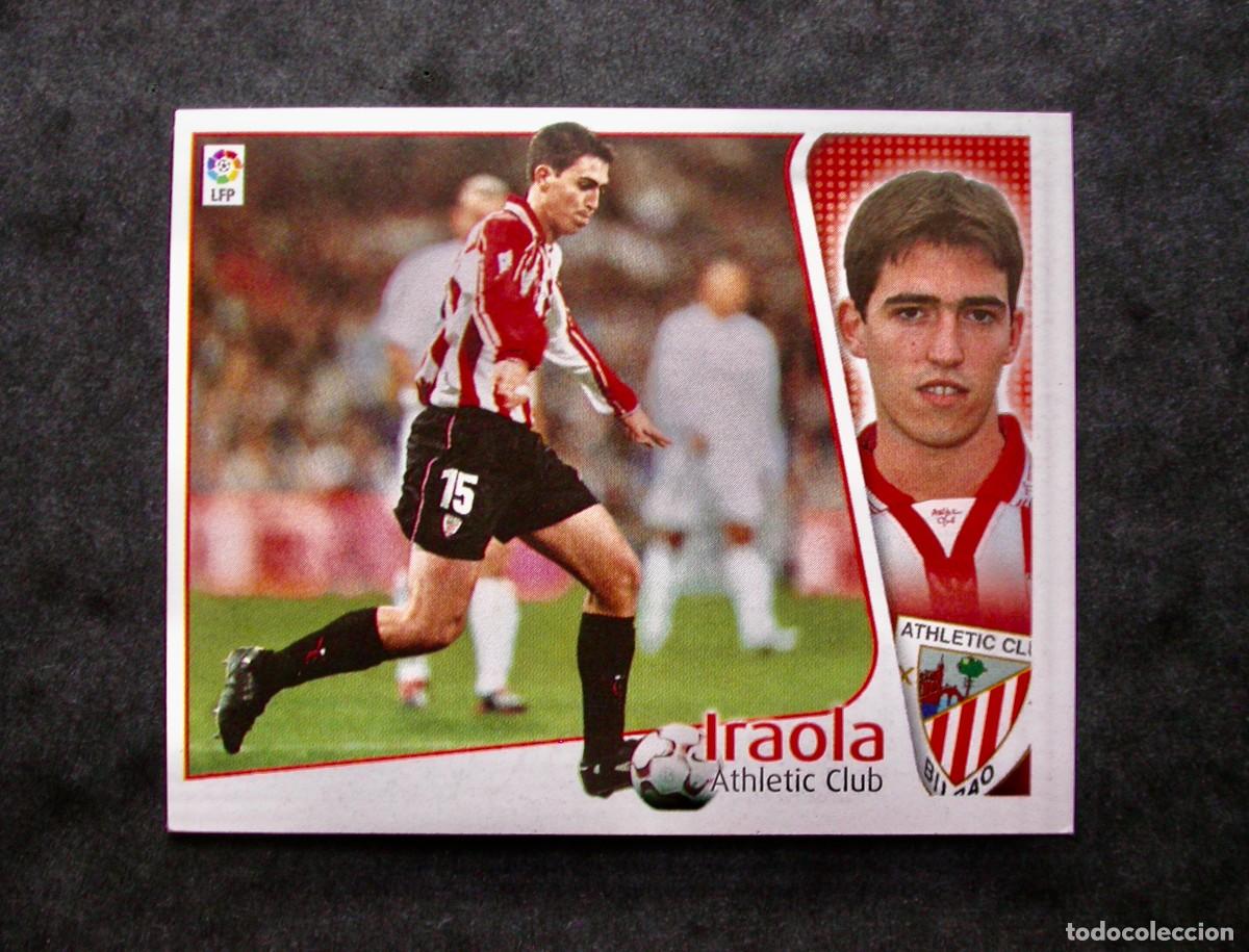 Cromos de f&uacute;tbol: IRAOLA / ATHLETIC CLUB / EDICIONES ESTE LIGA 2004-2005 04-05 / NUNCA PEGADO
