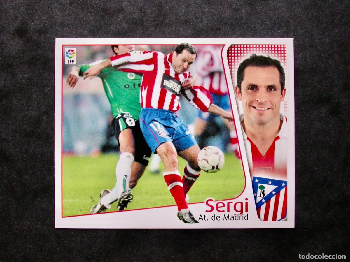 Cromos de f&uacute;tbol: SERGI / ATL&Eacute;TICO DE MADRID / EDICIONES ESTE LIGA 2004-2005 04-05 / NUNCA PEGADO