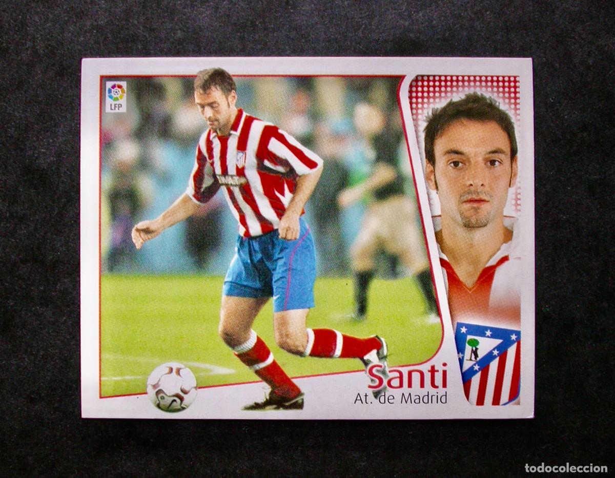 Cromos de f&uacute;tbol: SANTI / ATL&Eacute;TICO DE MADRID / EDICIONES ESTE LIGA 2004-2005 04-05 / NUNCA PEGADO