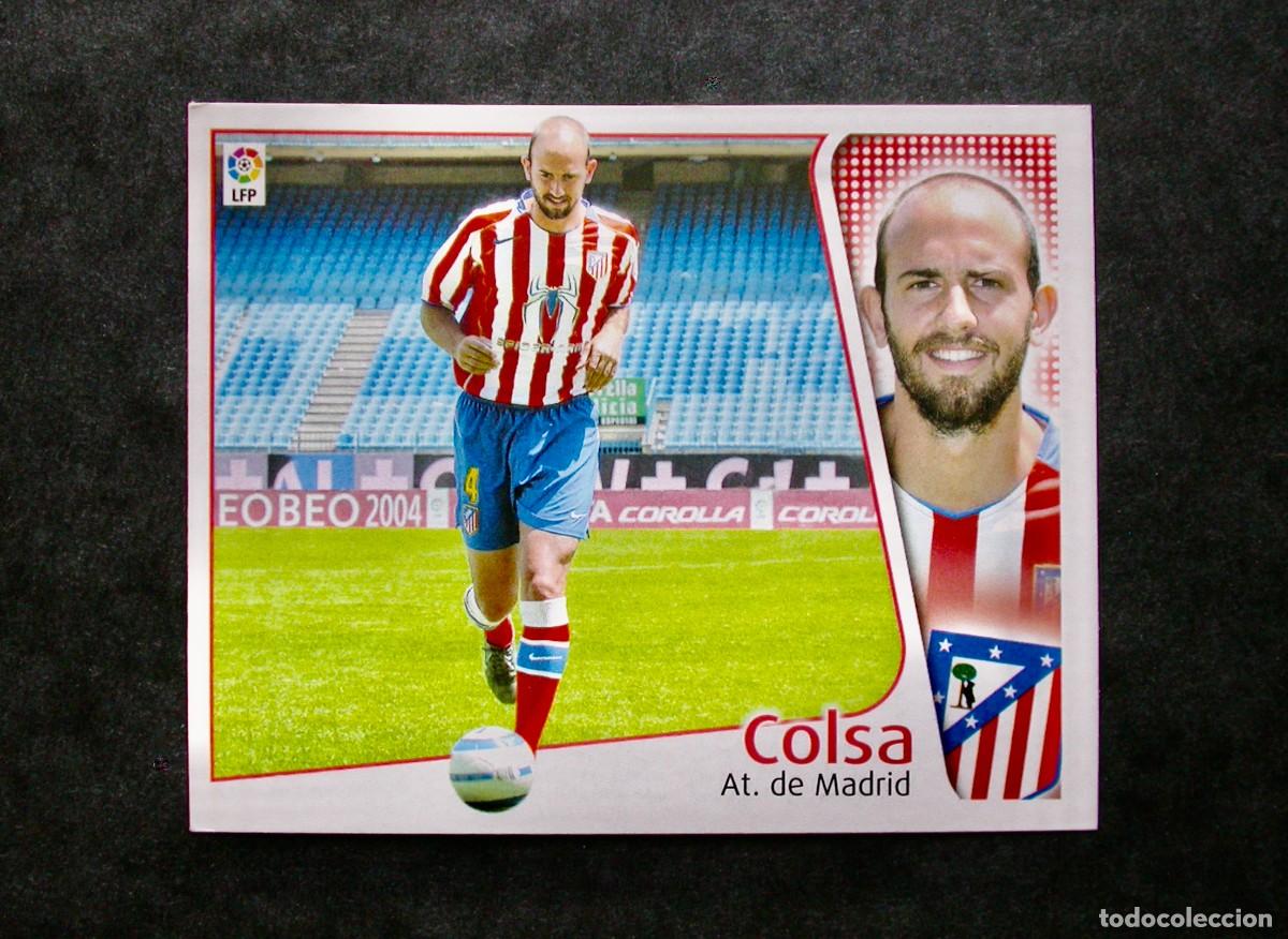 Cromos de f&uacute;tbol: COLSA / ATL&Eacute;TICO DE MADRID / EDICIONES ESTE LIGA 2004-2005 04-05 / NUNCA PEGADO