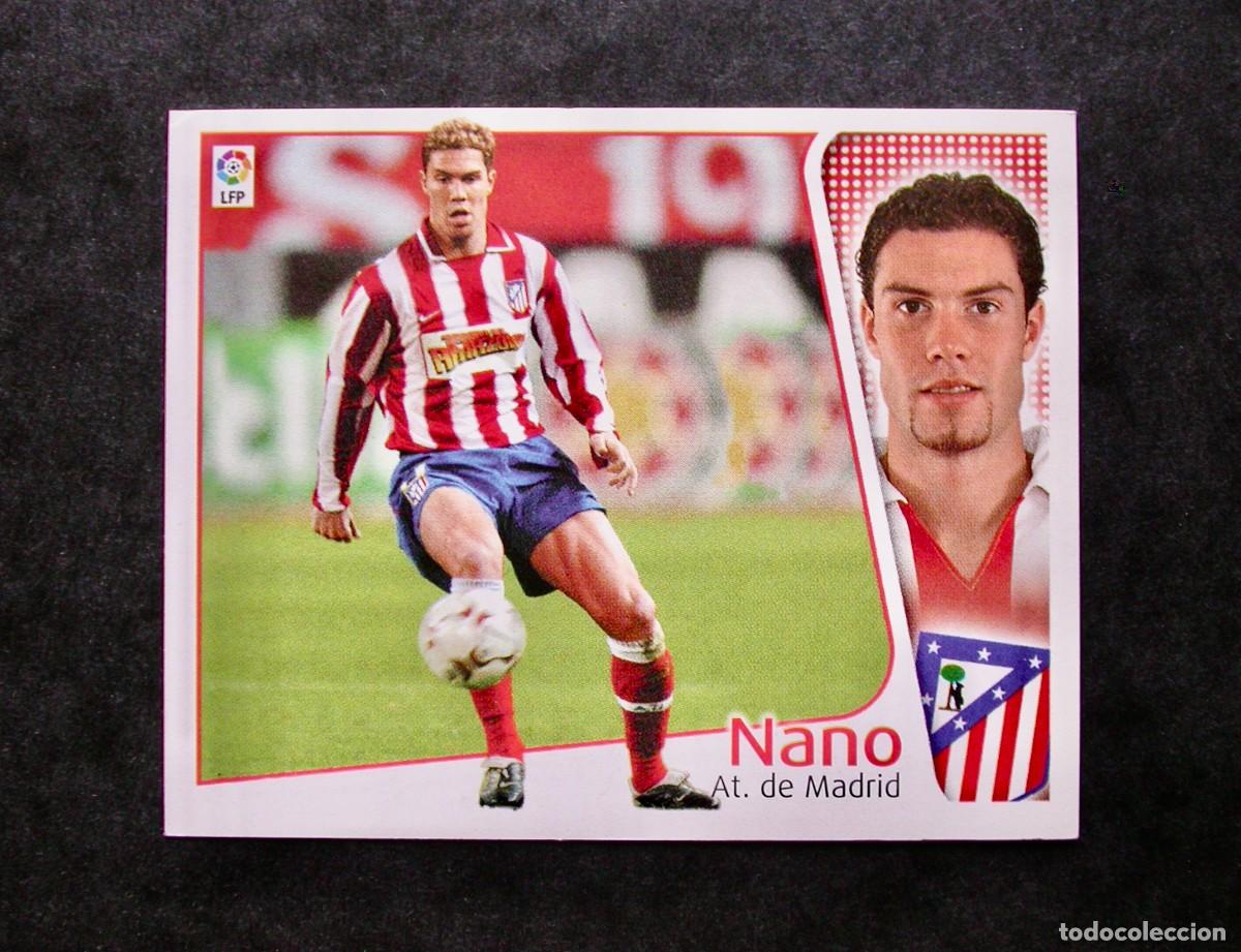 Cromos de f&uacute;tbol: NANO / ATL&Eacute;TICO DE MADRID / EDICIONES ESTE LIGA 2004-2005 04-05 / NUNCA PEGADO