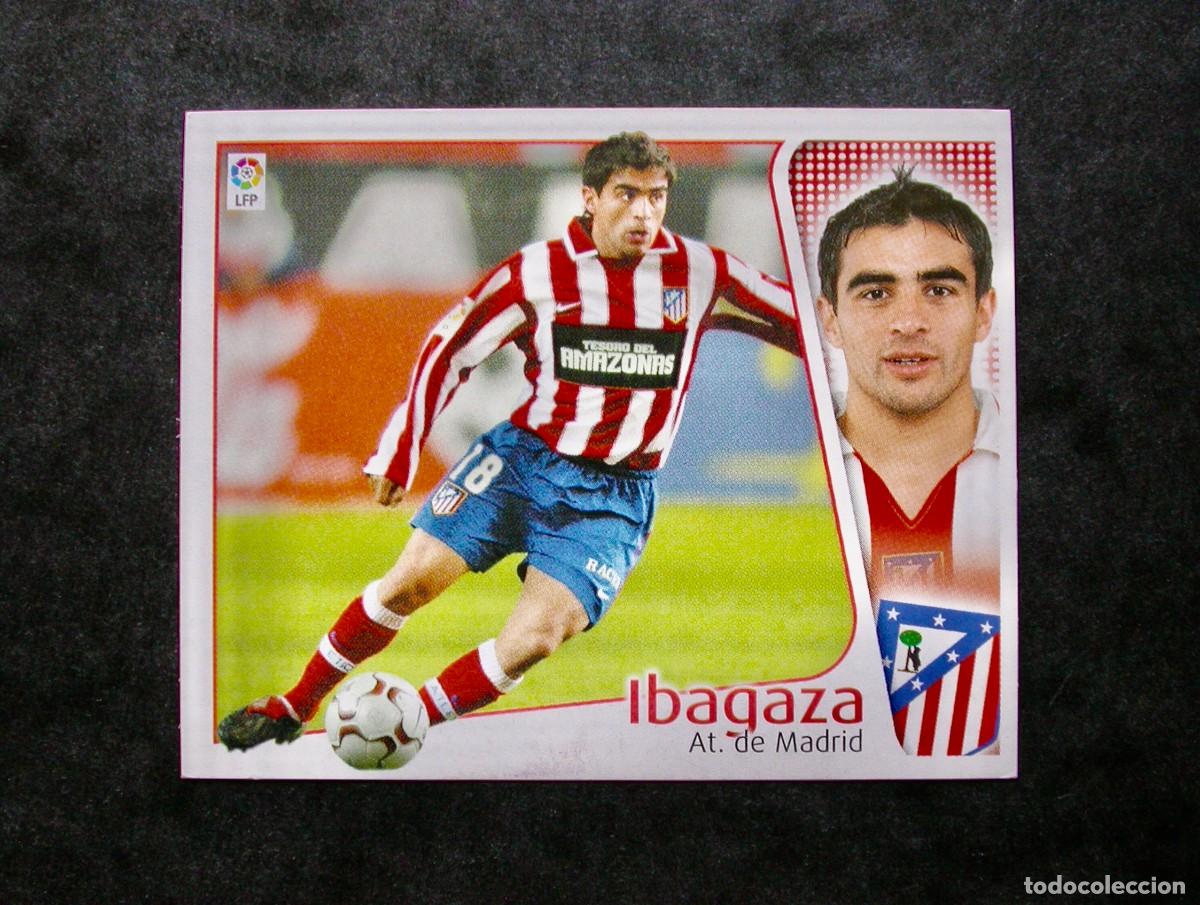 Cromos de f&uacute;tbol: IBAGAZA / ATL&Eacute;TICO DE MADRID / EDICIONES ESTE LIGA 2004-2005 04-05 / NUNCA PEGADO