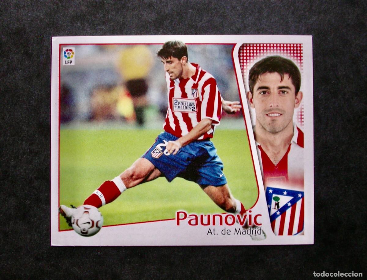Cromos de f&uacute;tbol: PAUNOVIC / ATL&Eacute;TICO DE MADRID / EDICIONES ESTE LIGA 2004-2005 04-05 / NUNCA PEGADO