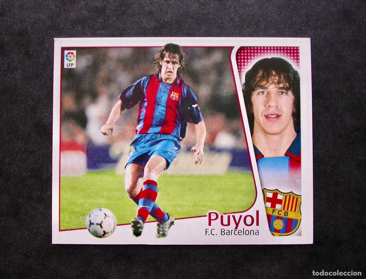 Cromos de f&uacute;tbol: PUYOL / F.C. BARCELONA / EDICIONES ESTE LIGA 2004-2005 04-05 / NUNCA PEGADO