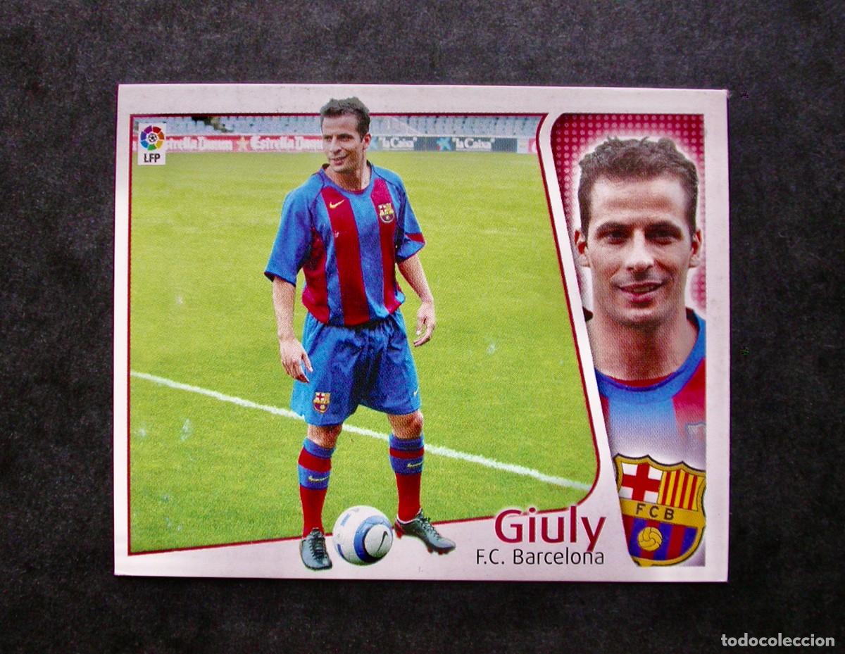 Cartes &agrave; collectionner de Football: GIULY / F.C. BARCELONA / EDICIONES ESTE LIGA 2004-2005 04-05 / NUNCA PEGADO
