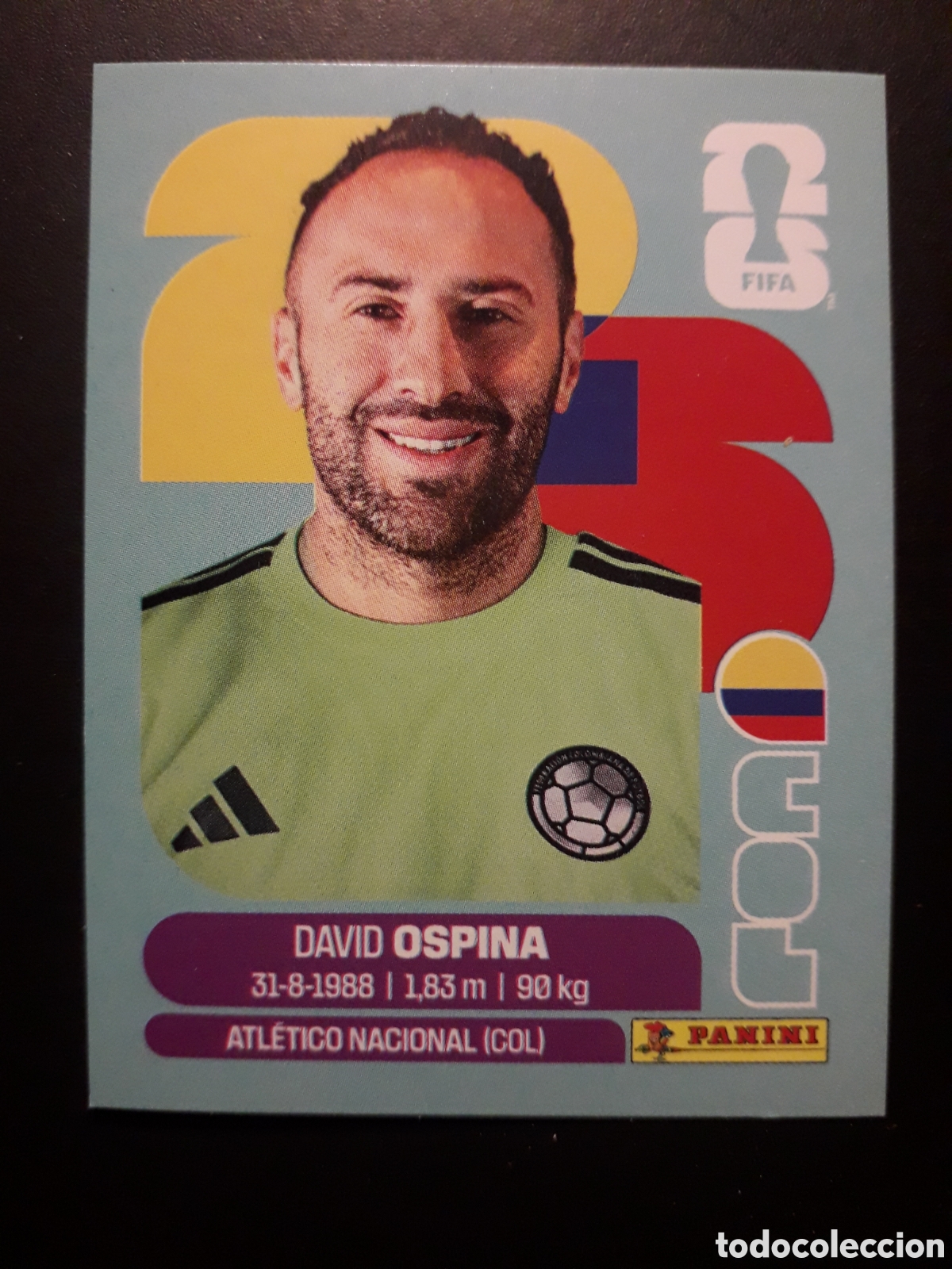 Cromos de f&uacute;tbol: OSPINA COLOMBIA COL 3 MUNDIAL F&Uacute;TBOL 2026 FIFA WORLD CUP PANINI SIN PEGAR PEDIDO M&Iacute;NIMO 3&euro;