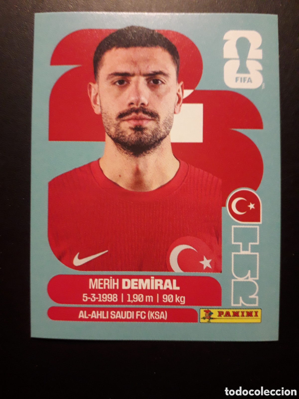 Cromos de f&uacute;tbol: DEMIRAL TURQU&Iacute;A TUR 7 MUNDIAL F&Uacute;TBOL 2026 FIFA WORLD CUP PANINI SIN PEGAR PEDIDO M&Iacute;NIMO 3&euro;.