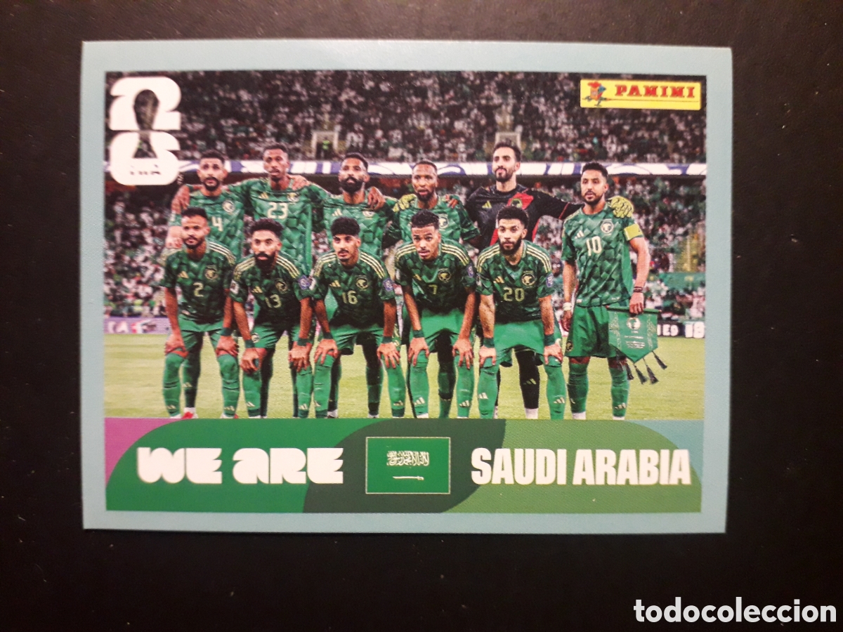 Cromos de f&uacute;tbol: EQUIPO ARABIA SAUD&Iacute; KSA 13 MUNDIAL F&Uacute;TBOL 2026 FIFA WORLD CUP PANINI SIN PEGAR PEDIDO M&Iacute;NIMO 3&euro;