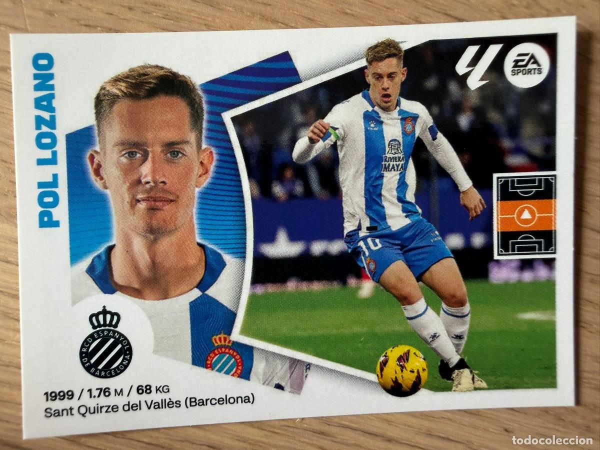Cromos de f&uacute;tbol: 13 POL LOZANO ESPANYOL 24 25 2024 2025 LIGA EA SPORTS COLECCIONES ESTE SIN PEGAR STICKER