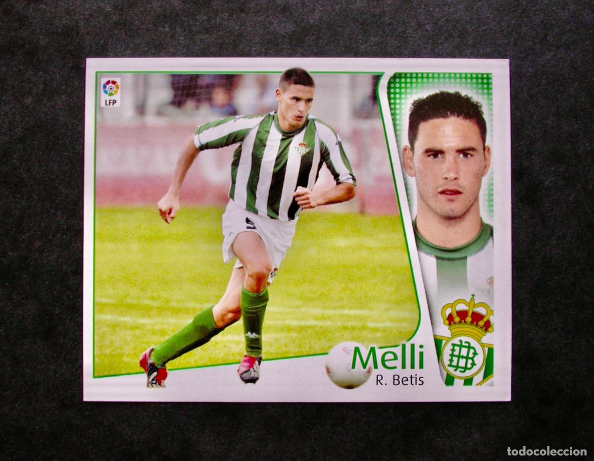 Cromos de f&uacute;tbol: MELLI / BETIS / EDICIONES ESTE LIGA 2004-2005 04-05 / NUNCA PEGADO