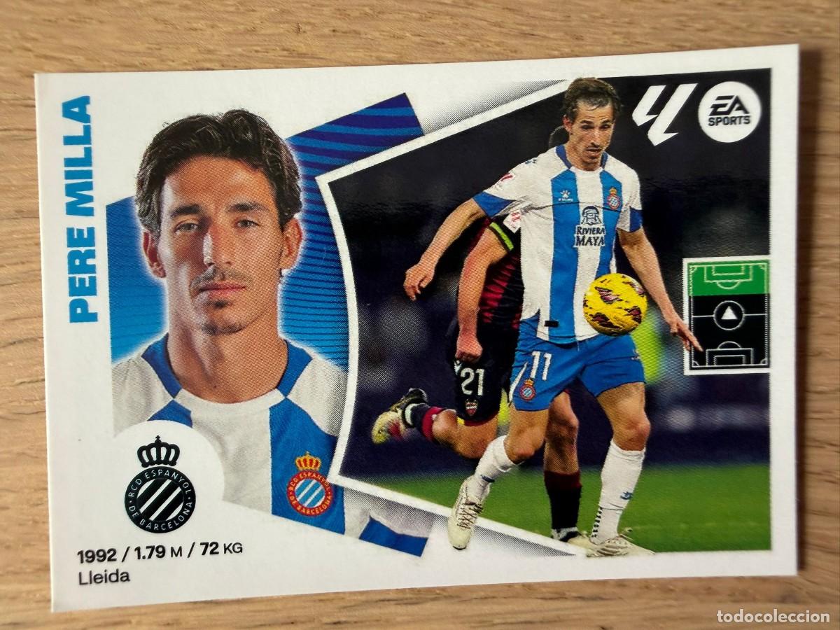 Cromos de f&uacute;tbol: 18 PERE MILLA ESPANYOL 24 25 2024 2025 LIGA EA SPORTS COLECCIONES ESTE SIN PEGAR STICKER