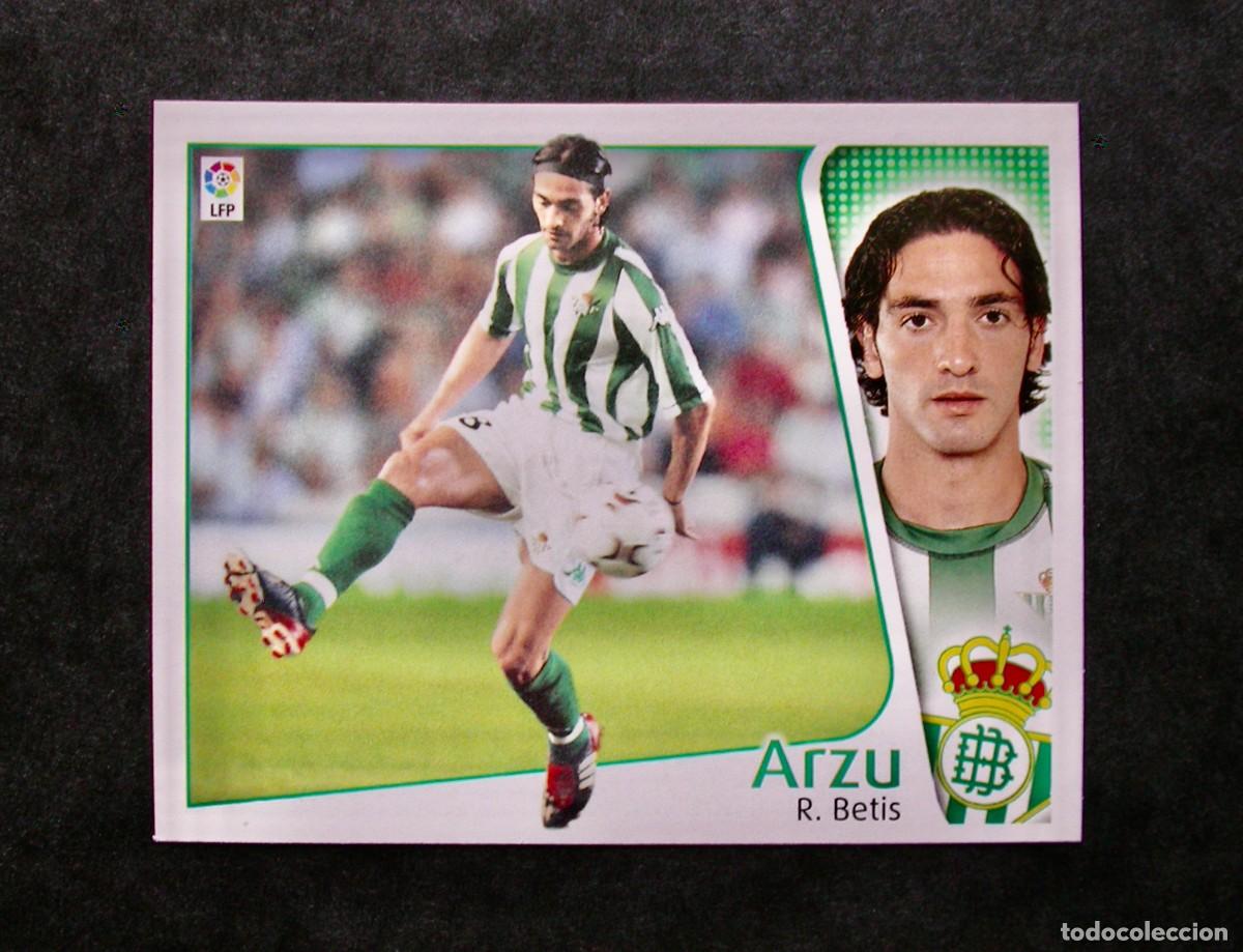 Cromos de f&uacute;tbol: ARZU / BETIS / EDICIONES ESTE LIGA 2004-2005 04-05 / NUNCA PEGADO