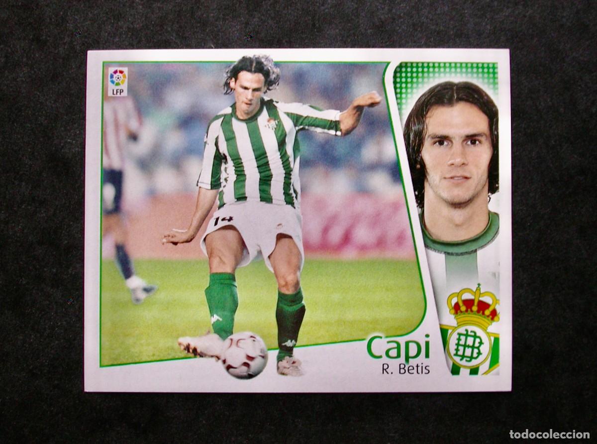 Cromos de f&uacute;tbol: CAPI / BETIS / EDICIONES ESTE LIGA 2004-2005 04-05 / NUNCA PEGADO