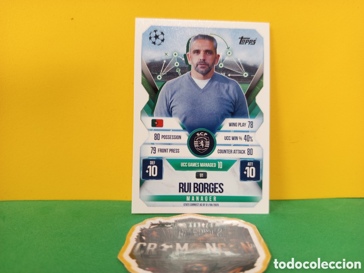 Cromos de f&uacute;tbol: ❇️ CROMO ⚽ RUI BORGES SPORTING LISBOA PORTUGAL 91 MANAGER MATCH ATTAX CHAMPIONS 2025 2026 25 26 ❇️