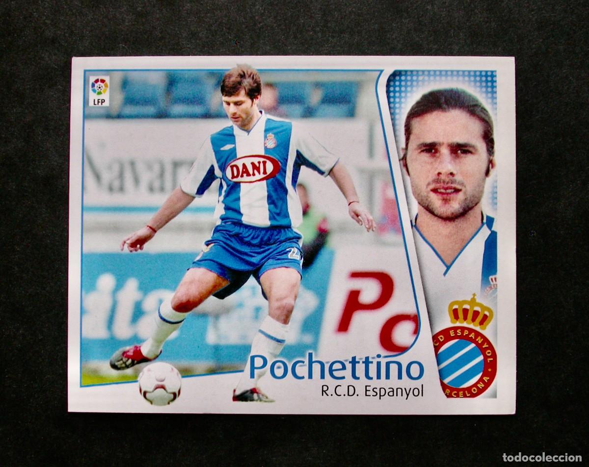 Cromos de f&uacute;tbol: POCHETTINO / ESPANYOL / EDICIONES ESTE LIGA 2004-2005 04-05 / NUNCA PEGADO