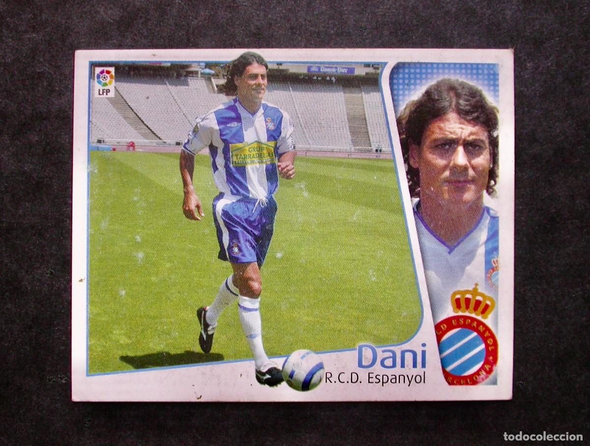 Cromos de f&uacute;tbol: DANI / ESPANYOL / EDICIONES ESTE LIGA 2004-2005 04-05 / NUNCA PEGADO