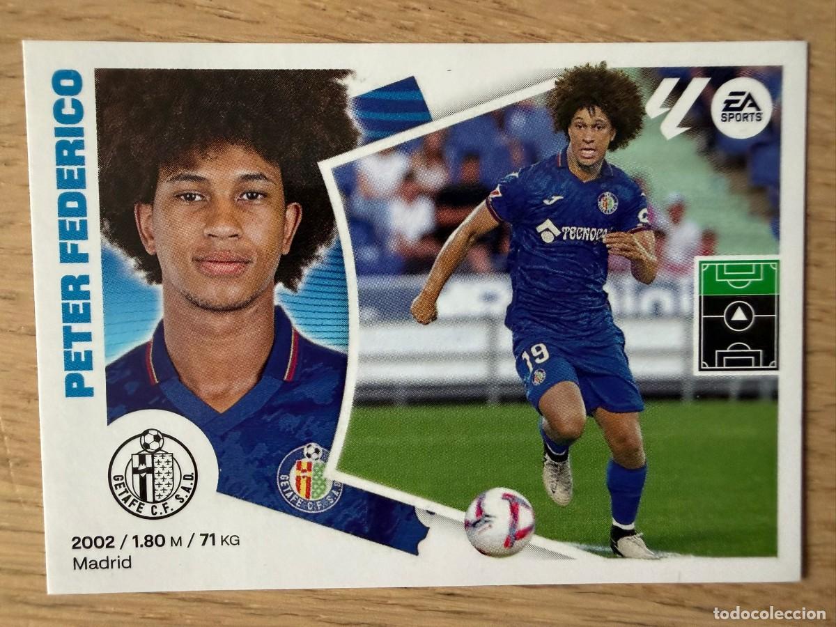 Cromos de f&uacute;tbol: 19 PETER FEDERICO GETAFE 24 25 2024 2025 LIGA EA SPORTS COLECCIONES ESTE SIN PEGAR STICKER