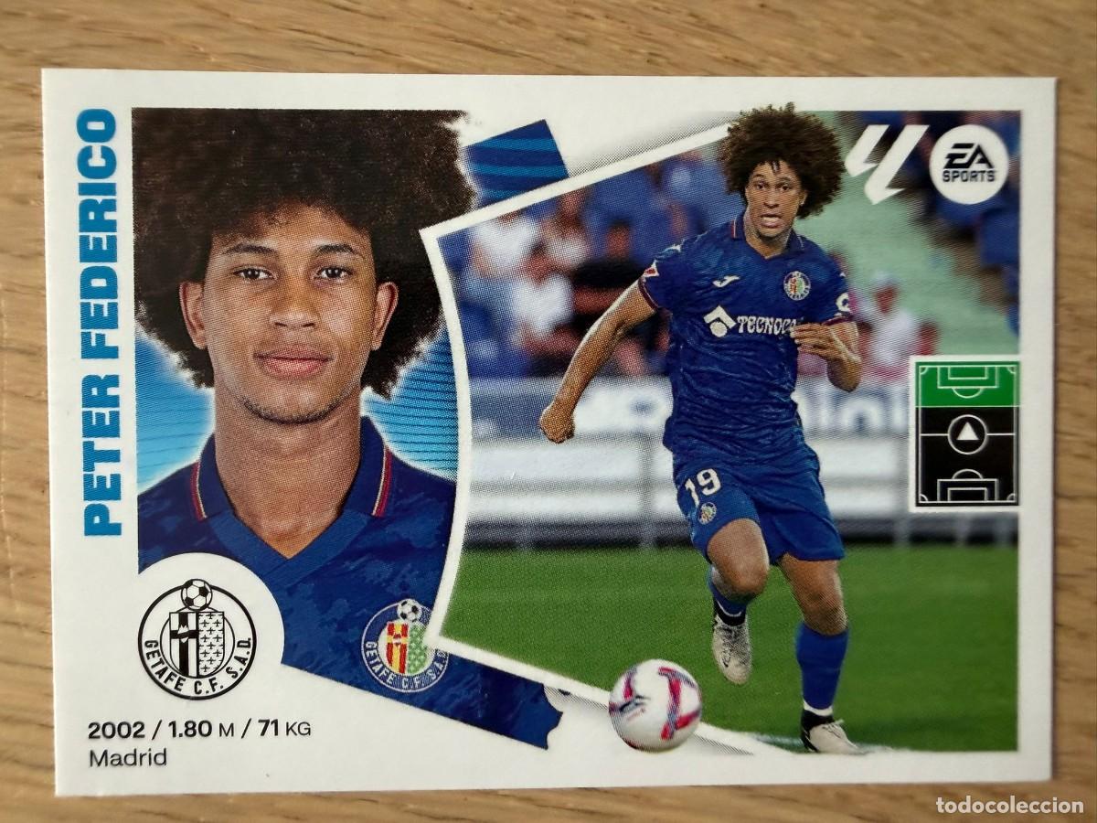 Cromos de f&uacute;tbol: 19 PETER FEDERICO GETAFE 24 25 2024 2025 LIGA EA SPORTS COLECCIONES ESTE SIN PEGAR STICKER