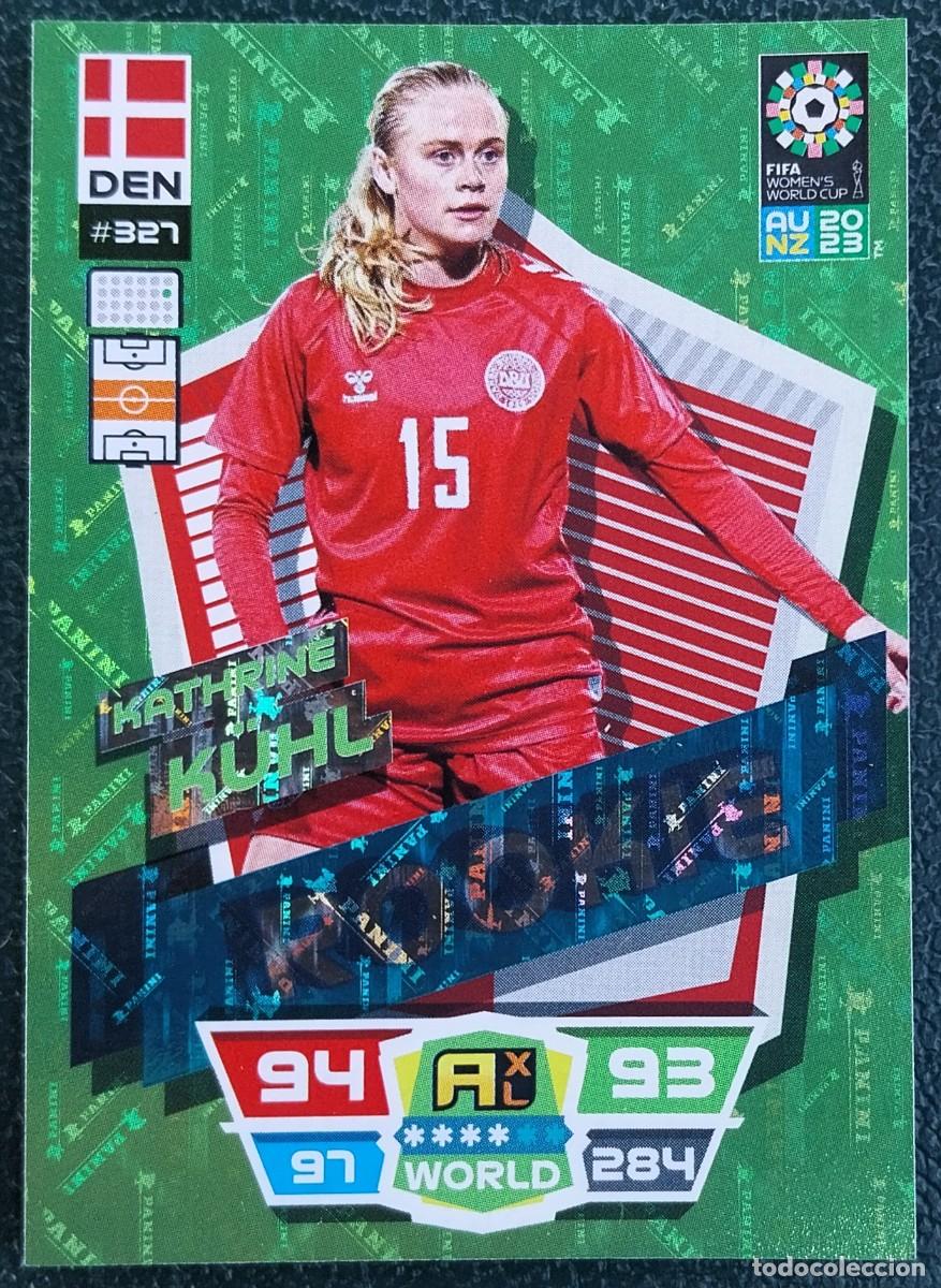 Cromos de f&uacute;tbol: 327 KATHRINE KUHL DINAMARCA ROOKIE FICHAS ALBUM ADRENALYN FEMENINO MUNDIAL WOMEN'S WORLD AU NZ 2023