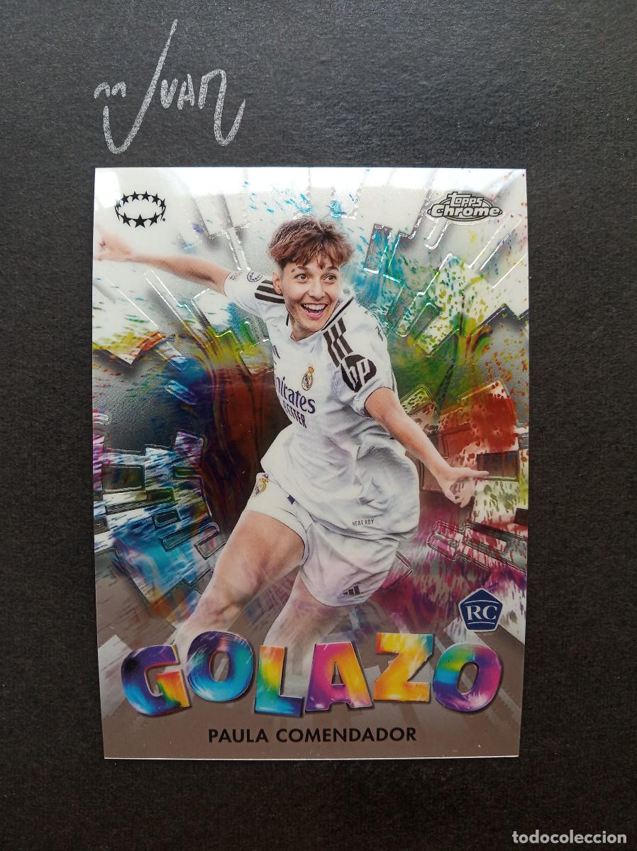 Cromos de f&uacute;tbol: G 4 GOLAZO ROOKIE PAULA COMENDADOR REAL MADRID ⚽ TOPPS &reg; CHROME WOMEN CHAMPIONS 2024 2025 24 25