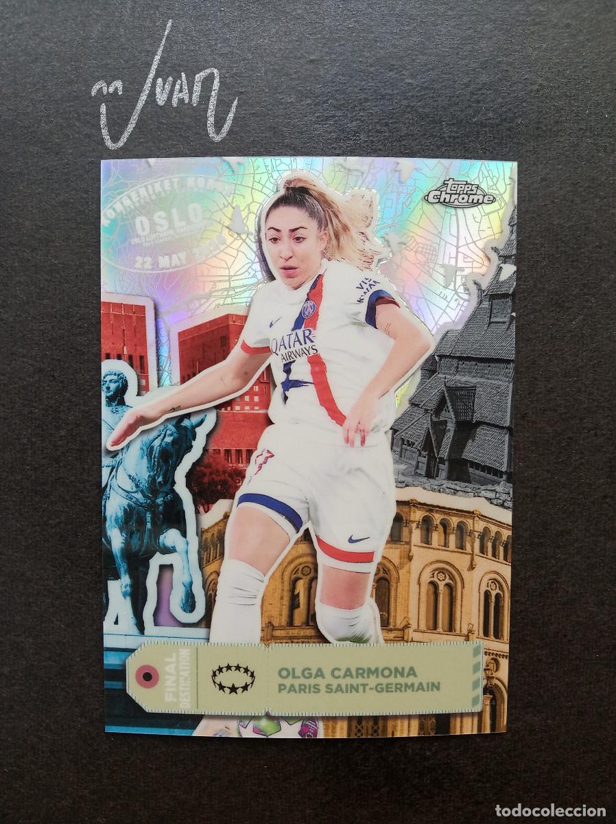 Cromos de f&uacute;tbol: FINAL DESTINATION OLGA CARMONA PARIS SAINT-GERMAIN ⚽ TOPPS &reg; CHROME WOMEN CHAMPIONS 2025 2026 25 26