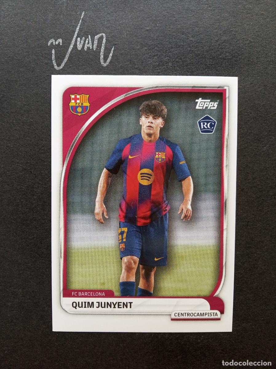 Cromos de f&uacute;tbol: N&ordm; 13 FIRST TEAM ROOKIE QUIM JUNYENT BARCELONA ALMERIA ⚽ TOPPS &reg; COLLECTOR TIN 2025 2026 25 26 NUEVO