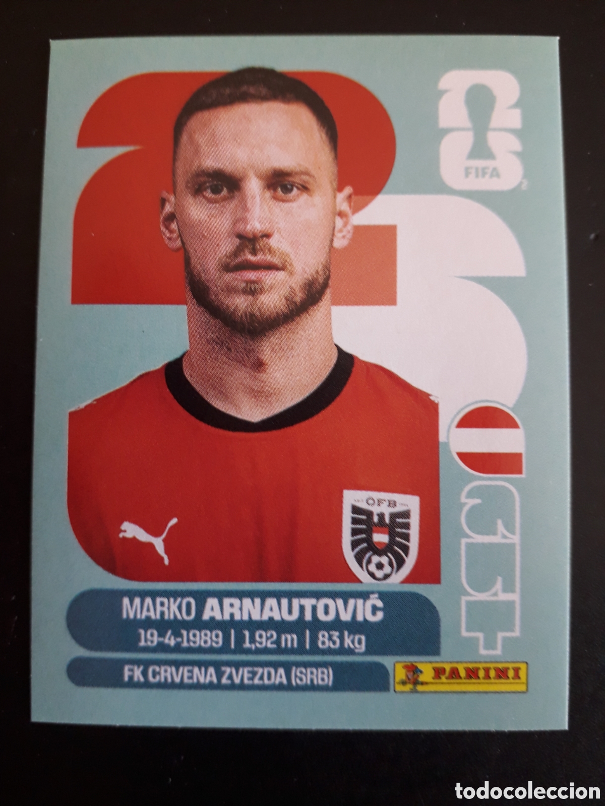 Cromos de f&uacute;tbol: ARNAUTOVIĆ AUSTRIA AUT 20 MUNDIAL F&Uacute;TBOL 2026 FIFA WORLD CUP PANINI SIN PEGAR PEDIDO M&Iacute;NIMO 3&euro;