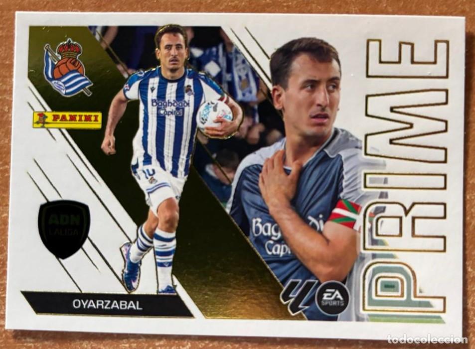 Cromos de f&uacute;tbol: EDICIONES ESTE 2026-2027 26 27 N&ordm; 11 OYARZABAL (REAL SOCIEDAD) ADN LaLiga PRIME