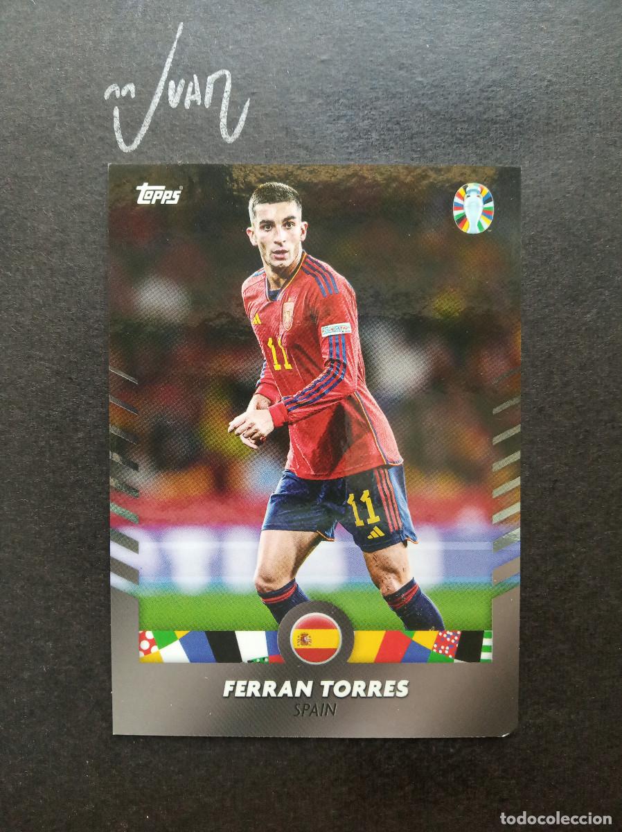 Cromos de f&uacute;tbol: FERRAN TORRES ESPA&Ntilde;A FC BARCELONA ⚽ TOPPS &reg; MOURINHO CURATED SET EURO 2024 ALEMANIA 23 24