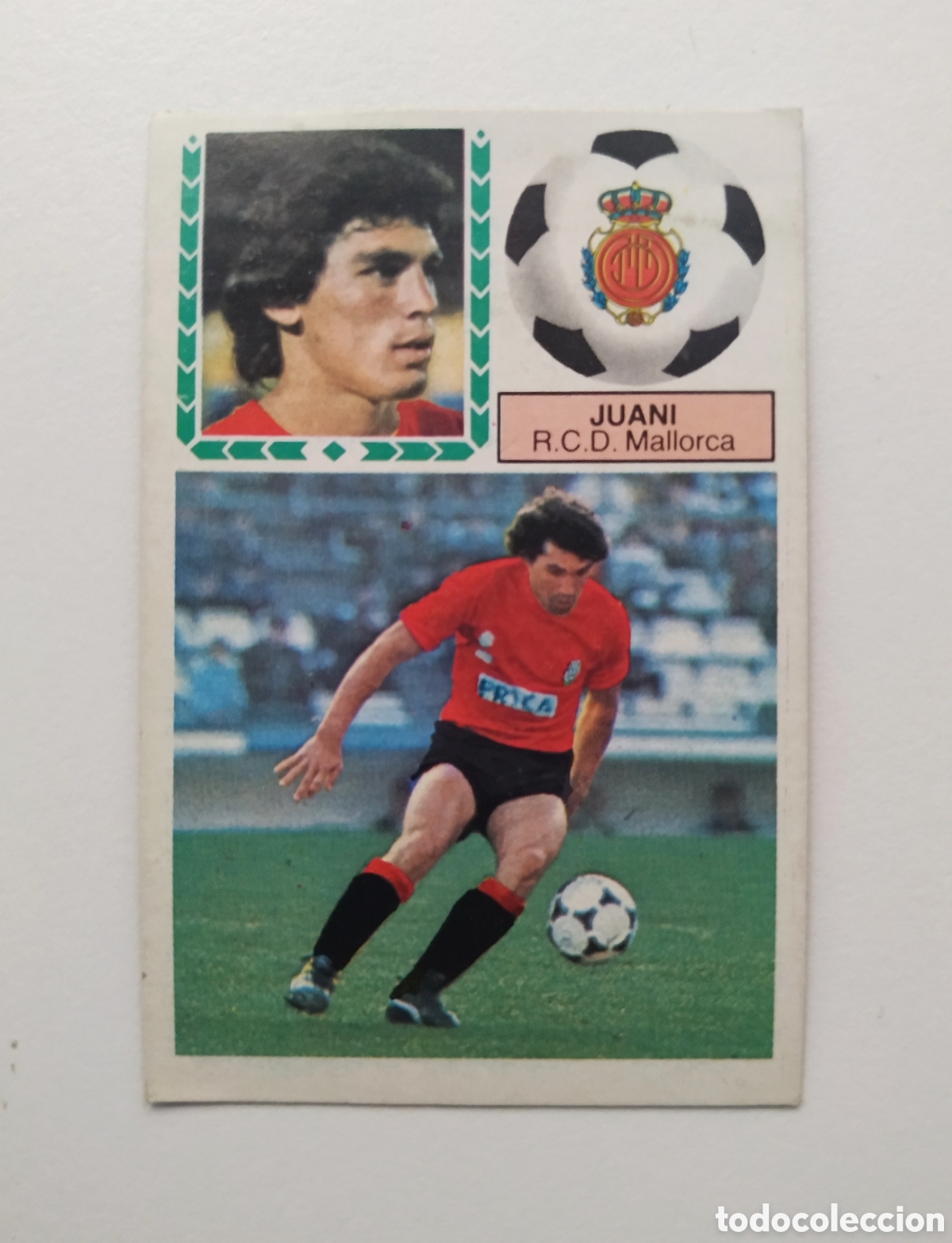 Cartes &agrave; collectionner de Football: CROMO FUTBOL JUANI R.C.D. MALLORCA VERSION DESPEGADO FICHAJE N&ordm; 25 LIGA ESTE 1983 1984 83-84