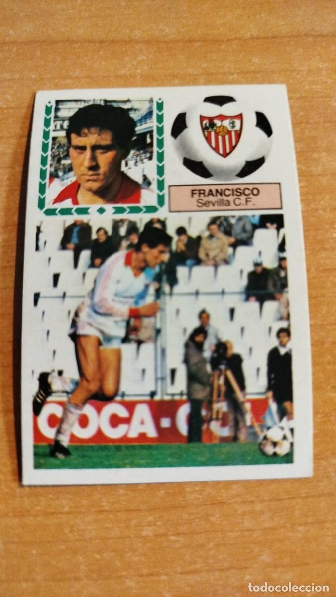 Cromos de f&uacute;tbol: LIGA ESPA&Ntilde;OLA 83/84 - SEVILLA CF - FRANCISCO