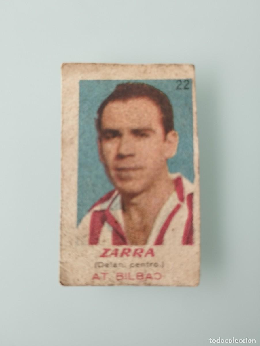 Cromos de f&uacute;tbol: Cromo ZARRA - AT. BILBAO - N&ordm; 22 - Colecci&oacute;n BRUGUERA Temporada 1950/1951 - Original