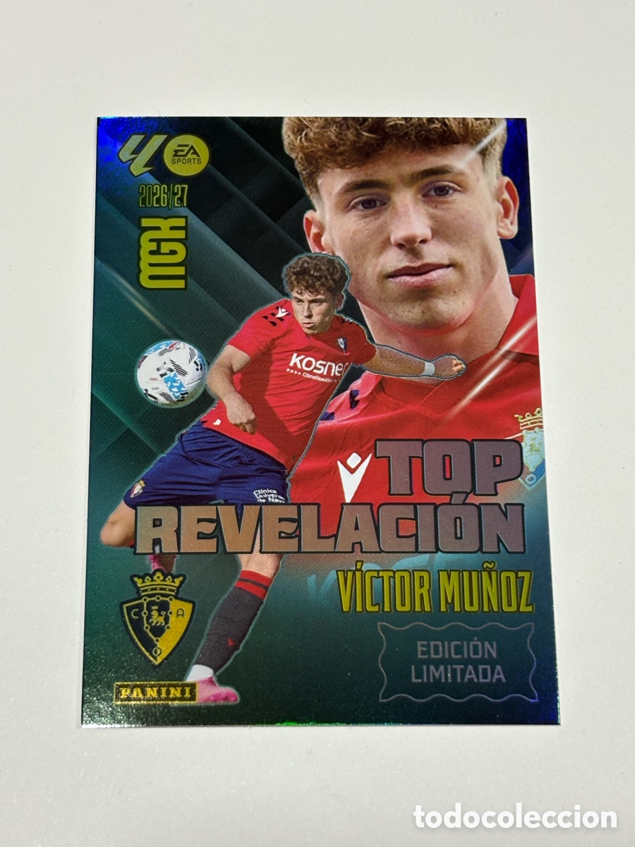 Cromos de f&uacute;tbol: Victor Mu&ntilde;oz X100 Edicion Limitada Top Revelaci&oacute;n MGK Megacracks 26 27 RK Panini