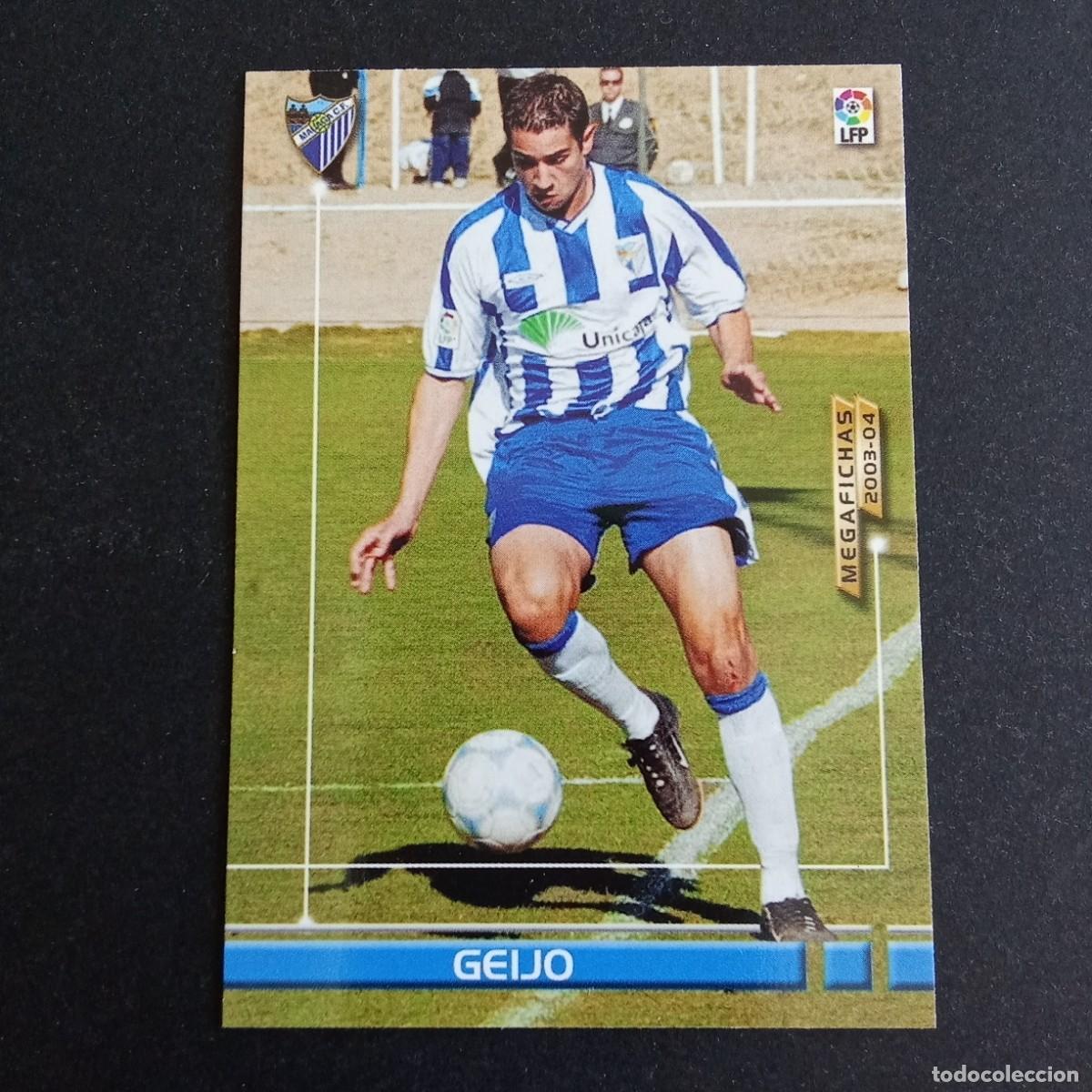 Cromos de f&uacute;tbol: 179 GEIJO MALAGA LIGA 2003 2004 03 04 MEGAFICHAS PANINI