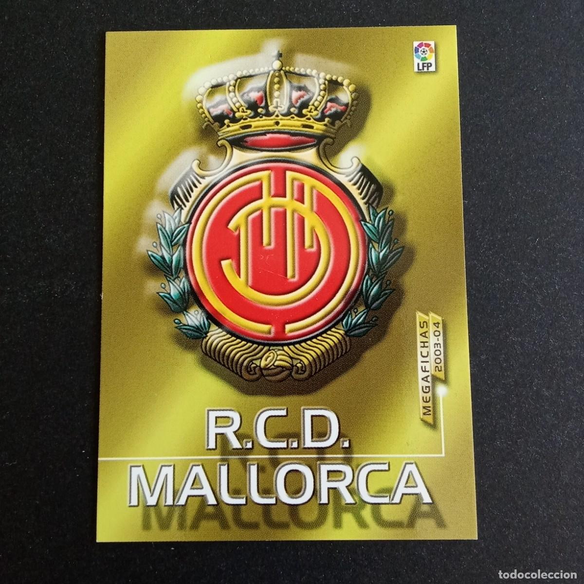 Cromos de f&uacute;tbol: 181 ESCUDO MALLORCA LIGA 2003 2004 03 04 MEGAFICHAS PANINI
