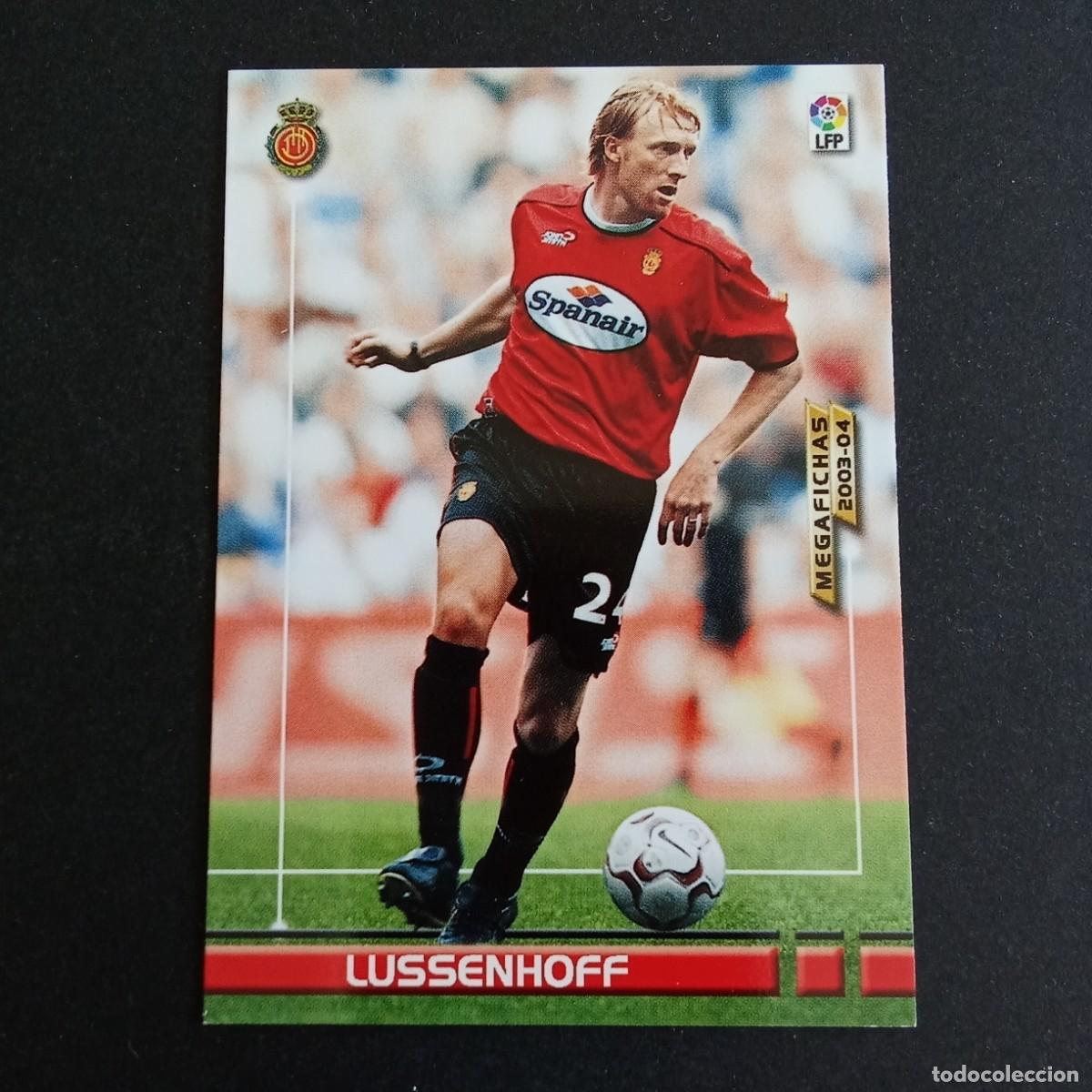 Cromos de f&uacute;tbol: 186 LUSSENHOFF MALLORCA LIGA 2003 2004 03 04 MEGAFICHAS PANINI