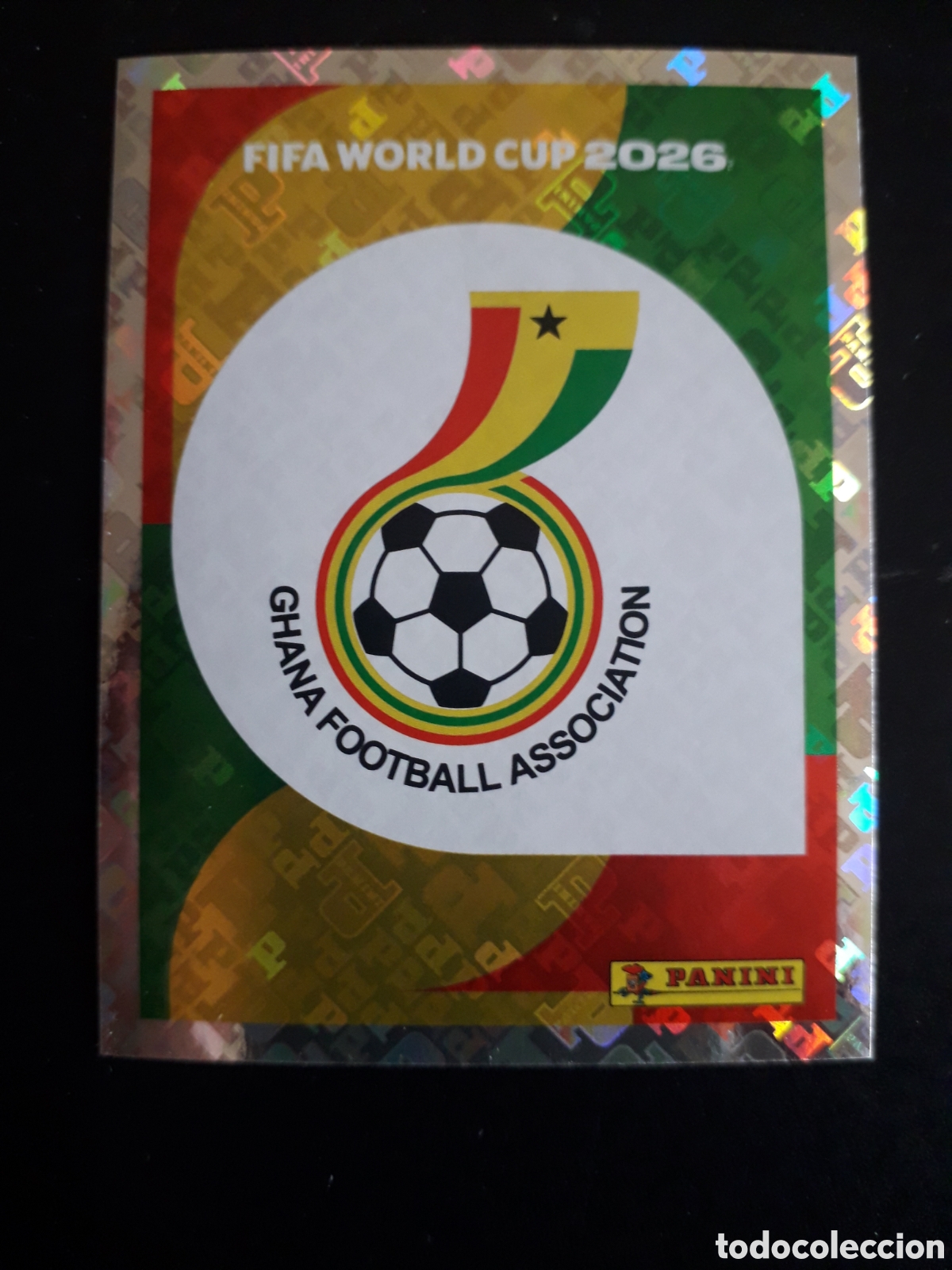 Cromos de f&uacute;tbol: ESCUDO GHANA GHA 1 MUNDIAL F&Uacute;TBOL 2026 FIFA WORLD CUP PANINI SIN PEGAR PEDIDO M&Iacute;NIMO 3&euro;