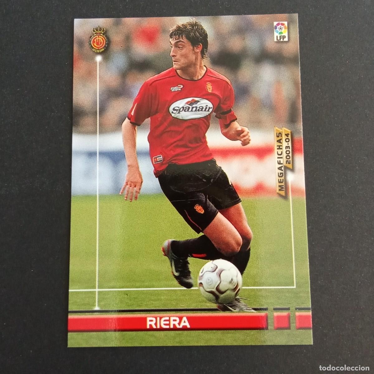 Cromos de f&uacute;tbol: 194 RIERA MALLORCA LIGA 2003 2004 03 04 MEGAFICHAS PANINI