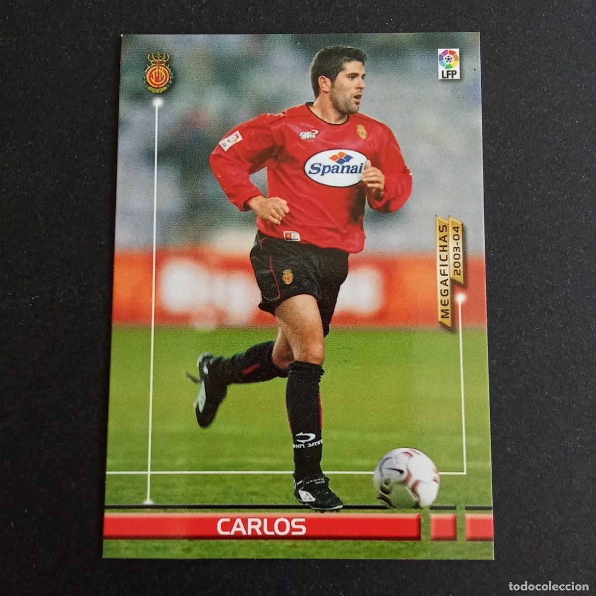 Cromos de f&uacute;tbol: 197 CARLOS MALLORCA LIGA 2003 2004 03 04 MEGAFICHAS PANINI - VERSION LOGO GRUESO